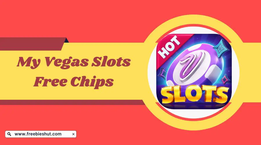 my vegas slots free chips 2021