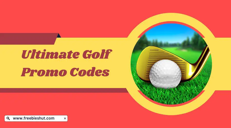 Ultimate Golf Promo Code Collect Your Codes November 2023