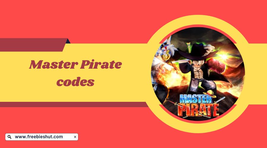 Master Pirate codes Latest Codes March 2024