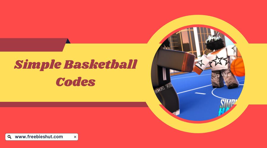 Simple Basketball Codes April 2024 Updated Codes