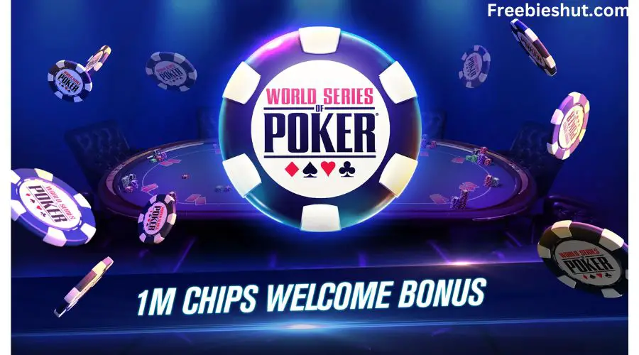 WSOP free chips Latest Links and Codes 2023
